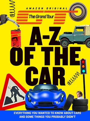 cover image of The Grand Tour A-Z of the Car
